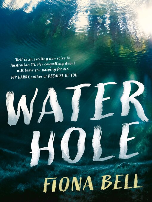 Title details for Waterhole by Fiona Bell - Available